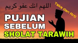 Pujian Sebelum Sholat Tarawih ~ Hilmy Muhammad