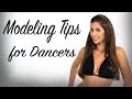 Sadie's Modeling Tips for Dancers