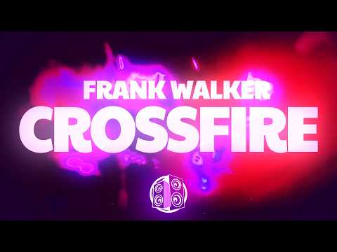 Frank Walker - Crossfire (Lyrics) ft. Alexander Stewart