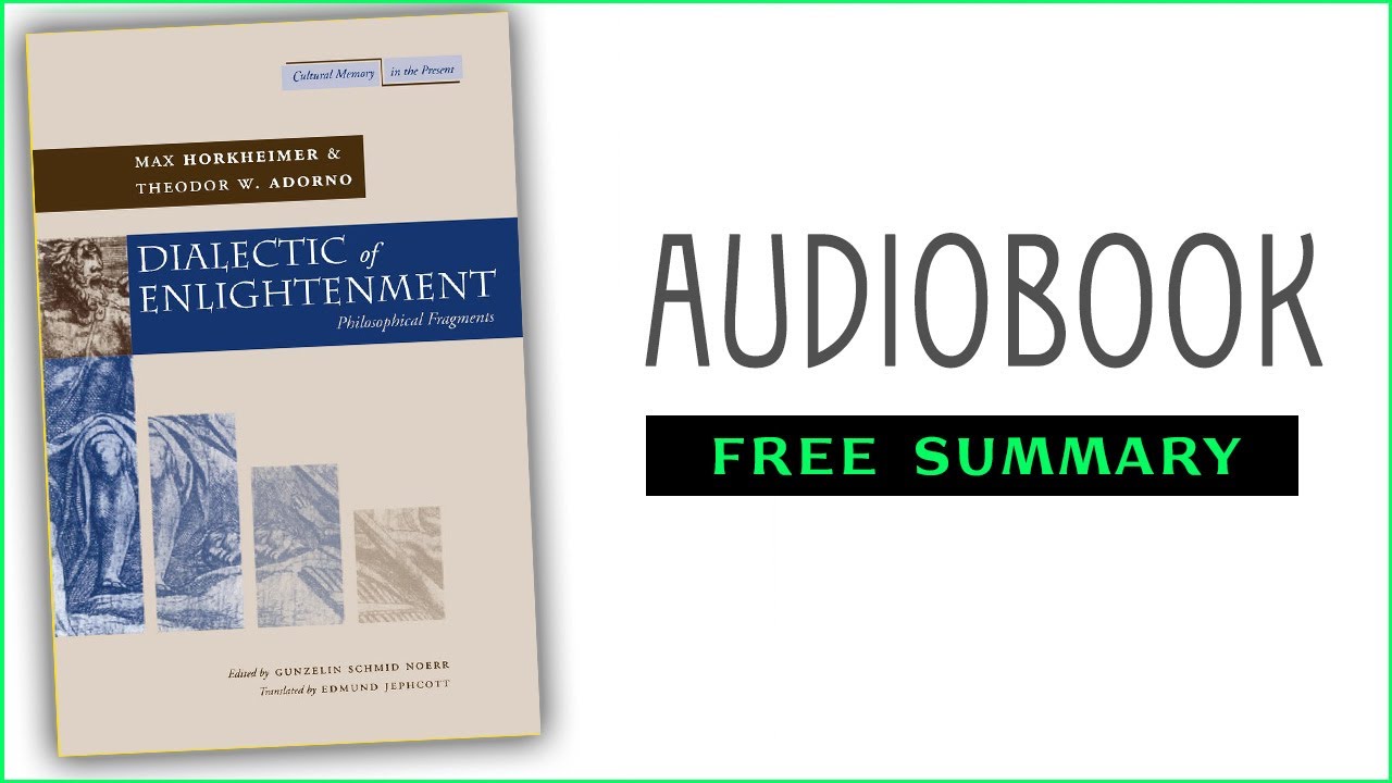 ⭐Dialectic of Enlightenment - Max Horkheimer & Theodor W. Adorno - Free