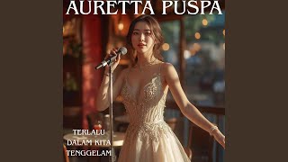 Terlalu Dalam Kita Tenggelam