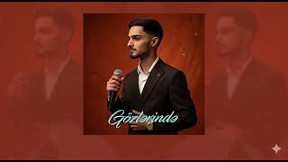 Elvin Kərimli - Gözlərində