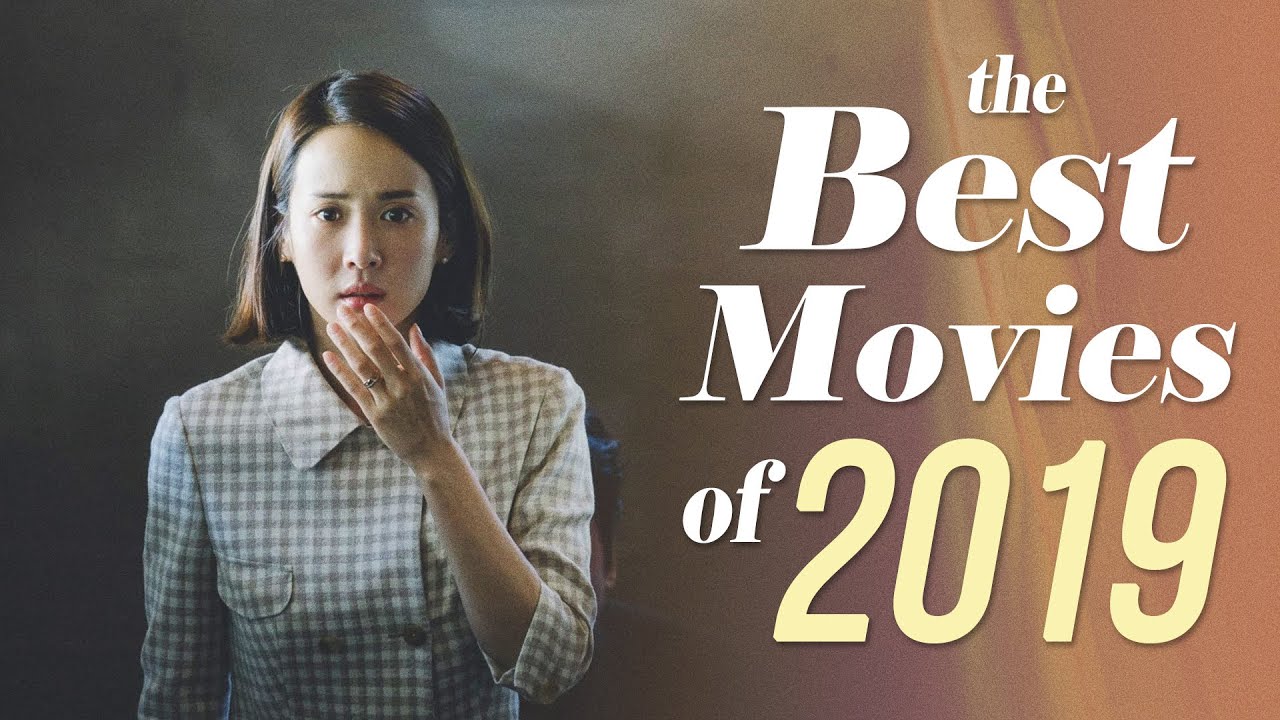 Favorite Movies Of 2019 You Should Watch Youtube
