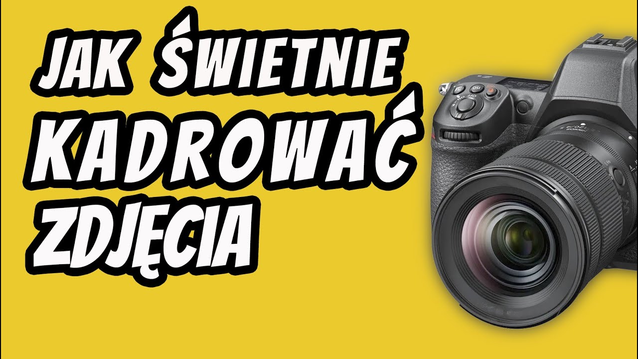 Kompozycja w fotografii stosuj te metody by mieć świetne zdjęcia