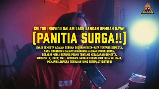 Kultus Individu Dalam Lagu Jangan Sembah Saya panitia Surga  Syair Semesta  Rock Alternatif