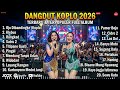 Dangdut Koplo Viral 2026 💃 DJ Remix Terbaru Paling Dicari SeIndonesia