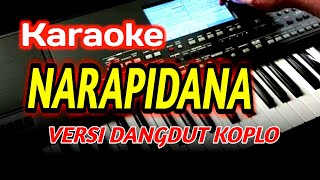 NARAPIDANA-KARAOKE LIRIK-Rhoma irama