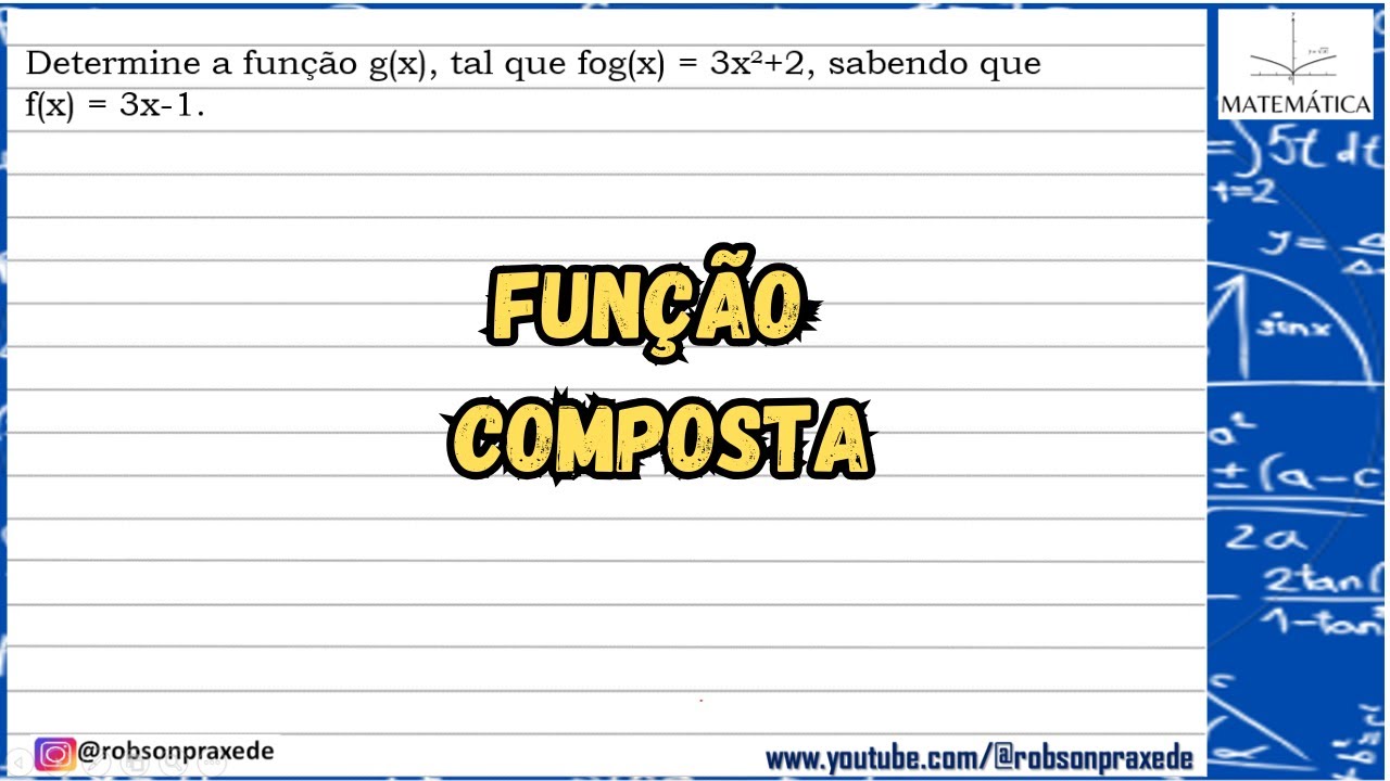 Determine a função g(x), tal que fog(x) = 3x²+2, sabendo que f(x) = 3x-1.