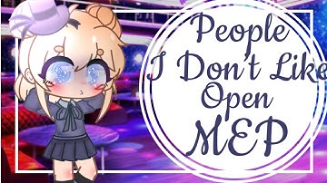 People I Don’t Like Mep [CANCELLED]