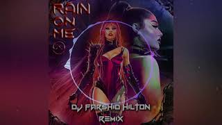 Lady Gaga - Rain On Me ( DJ Farshid Hilton Remix )