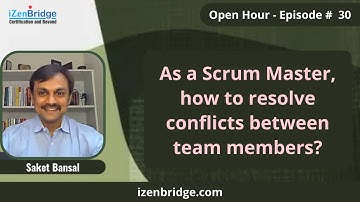 As a Scrum Master, how to resolve conflicts between team members?