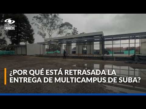 ¿Qué está pasando con el multicampus universitario de Suba? habla ministra de Educación