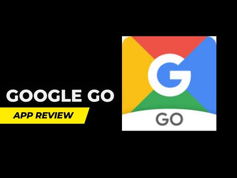 Google Go - App Review | What is the Google Go app | Is Google Go a free app