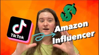 Get Approved for Amazon Influencer with TikTok!