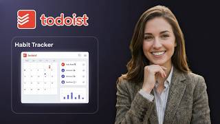 Wie man den Todoist Habit Tracker nutzt - Schnell & Einfach 2026