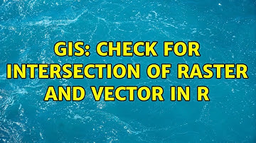 GIS: Check for intersection of raster and vector in R (2 Solutions!!)