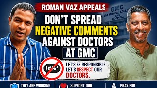 Roman Vaz’s Appeal on Fr. Bolmax Pereira’s Case: Don’t Spread Negative Comments Against GMC Doctors