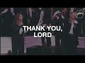 Thank You, Lord - Hillsong Worship