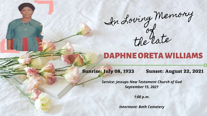 Homegoing Service for the late Daphne Oreta Williams