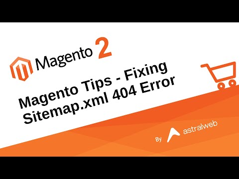 Magento Tips - Fixing Sitemap.xml 404 Errors