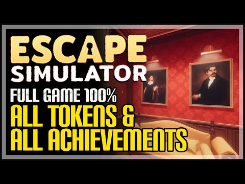 Escape Simulator Full Game 100% Walkthrough - All Tokens & Achievements