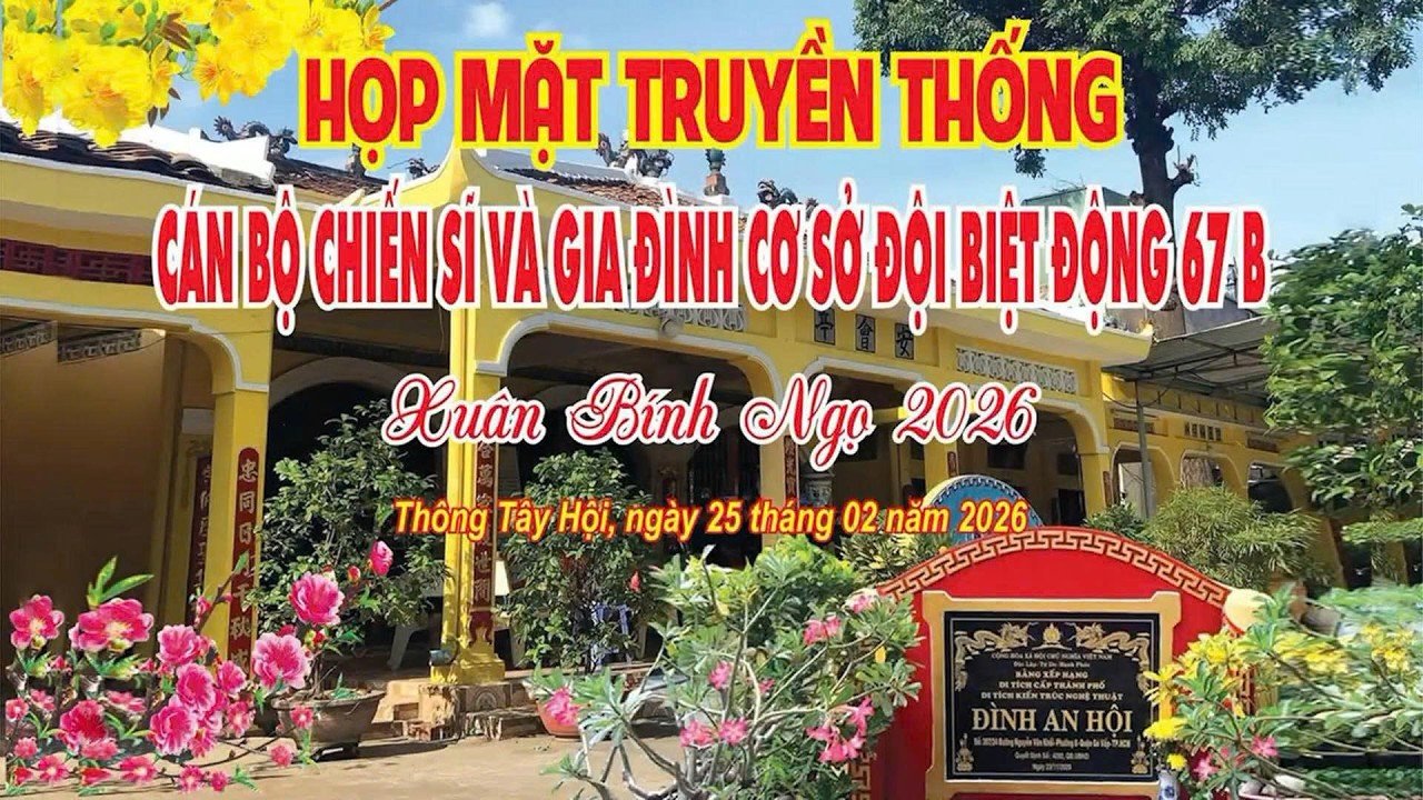 Tự hào truyền thống Biệt động 67B Gò Vấp giữa mùa Xuân Bính Ngọ 2026