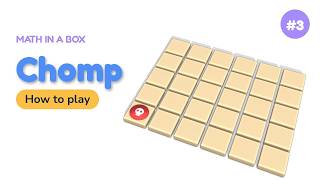 Chomp: How to Play | Math in a Box Puzzle #3