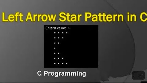 How to Print Left Arrow Star Pattern Multidemenisional Loop in C Programming || Web Coding Tech