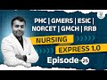 Nursing Express 1.0 SPECIAL MCQs & KEY POINT#25 l PHC l GMERS l ESIC l NORCET l GMCH l RRB l @06pm