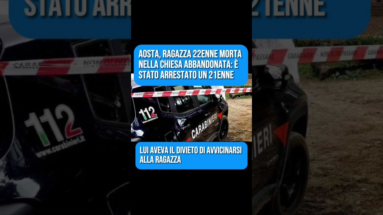 Aosta: ragazza 22enne morta nella Chiesa 