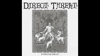 Direct Threat - Endless Siege EP