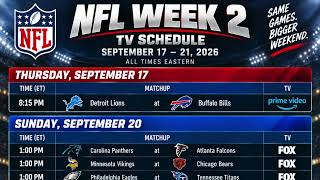 NFL Week 2 TV Schedule 2026 🏈 | Every Game, Kickoff Time & TV Channel