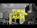 Turn Aside