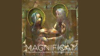 MAGNIFICAT: II. Ecce enim
