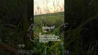 Adaptif #foryou #motivasi #renunganhidup #fyp
