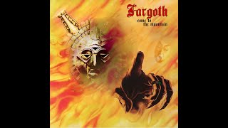 Fargoth - Come To The Mountain