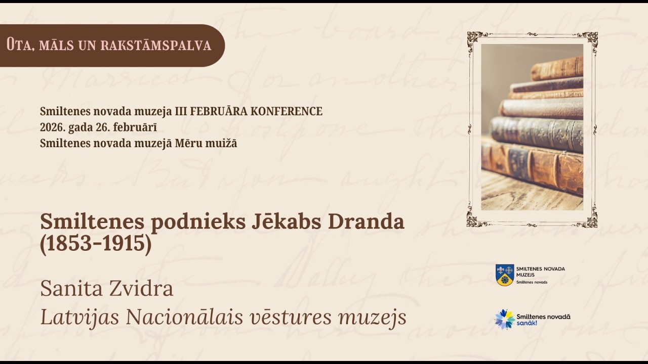 Smiltenes novada muzeja konference – Sanita Zvidra