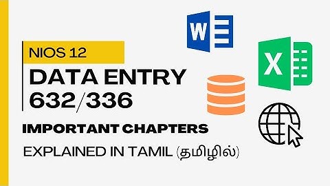 #NIOS 12 | Data Entry Operations 632/336 | Important Chapters | Exam Preparation