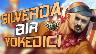 LoL - Gümüşte Bir Yokedici - Adamı Döve Döve Keserim