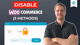 How to Temporarily Disable WooCommerce With Plugins (3 Easy Ways)