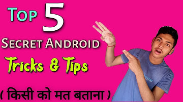 Top 5 Amazing Android SECRETS, TIPS and TRICKS | 5 Android Tricks you have to know - 2020 ( New )