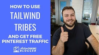 How To Use Tailwind Tribes to Get Pinterest Traffic for Free screenshot 2