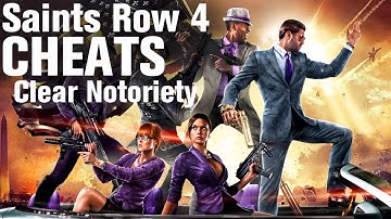 Saints Row 4 Cheats: Clear Notoriety