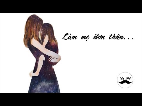 Video: Cách đăng Ký Làm Mẹ đơn Thân Cho Con