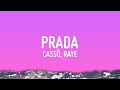 Cassö x RAYE x D-Block Europe - Prada (Lyrics)