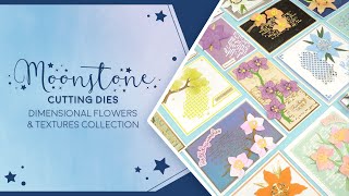 Moonstone Dies - Dimensional Flowers & Textures
