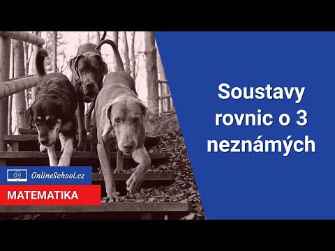 Video: K čemu se používá soustava rovnic?