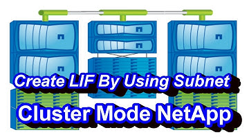 How To Create LIF Using Subnet - Cluster Mode Netapp Ontap 8.3
