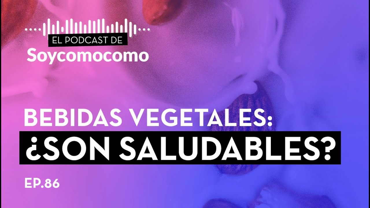 ☕ Leches vegetales: ¿cuál es la mejor?☕ · #86