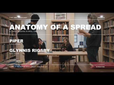 Anatomy of a Tarot Spread with Piper & Glynis Rigsby